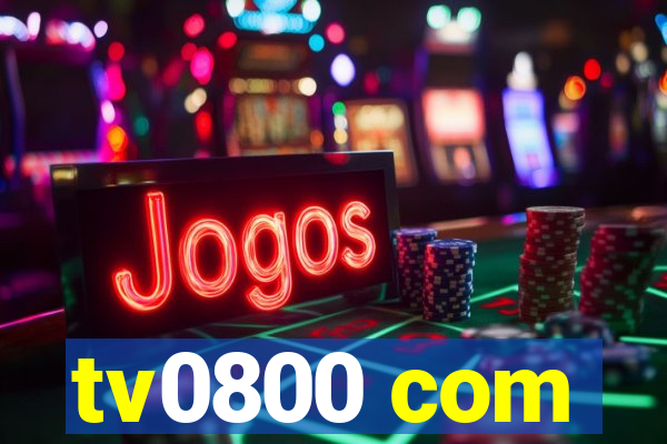 tv0800 com